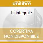 L' integrale cd