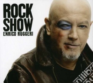 Enrico Ruggeri - Rock Show cd musicale di Enrico Ruggeri