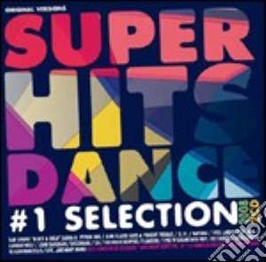 Super Hits Dance 2008-1 Selection cd musicale di ARTISTI VARI