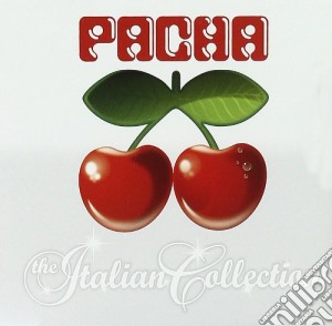 Pacha The Italian Collection (2 Cd) cd musicale di ARTISTI VARI