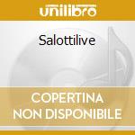 Salottilive cd