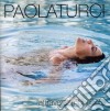 Paola Turci - Attraversami Il Cuore cd