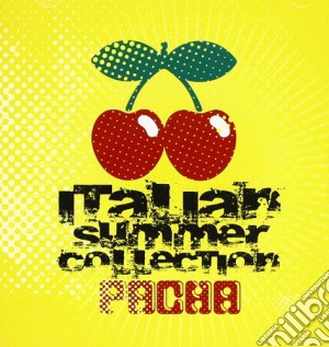 Pacha - Italian Summer Collection  / Various (2 Cd) cd musicale di ARTISTI VARI