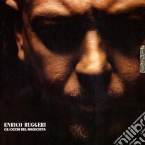 Enrico Ruggeri - Gli Occhi Del Musicista cd musicale di Enrico Ruggeri