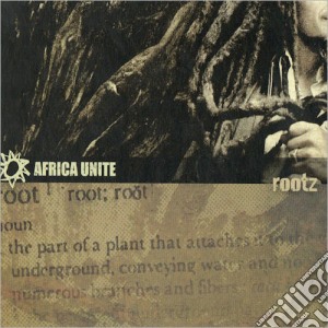Africa Unite - Rootz cd musicale di AFRICA UNITE
