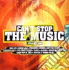 Can'T Stop The Music Vol.1 / Various cd