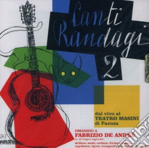 Canti Randagi 2 cd musicale di ARTISTI VARI