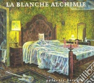 Blanche Alchimie (La) - Galactic Boredom cd musicale di LA BLANCHE ALCHIMIE