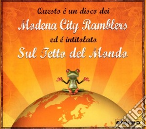 Modena City Ramblers - Sul Tetto Del Mondo cd musicale di MODENA CITY RAMBLERS