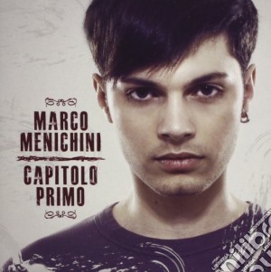 Marco Menichini - Capitolo Primo cd musicale di Marco Menichini