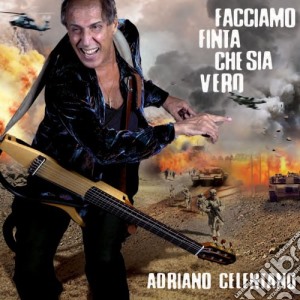 Adriano Celentano - Facciamo Finta Che Sia Vero cd musicale di Adriano Celentano