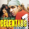 Adriano Celentano - Le Volte Che Celentano E' Stato 1 cd