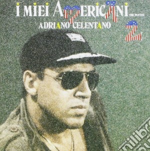 Adriano Celentano - I Miei Americani Vol.2 cd musicale di Adriano Celentano