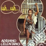Adriano Celentano - Uh... Uh... cd