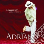 Adriano Celentano - Adriano Live Arena Di Verona (2 Cd) cd
