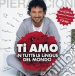 Ti Amo In Tutte Le Lingue Del Mondo cd