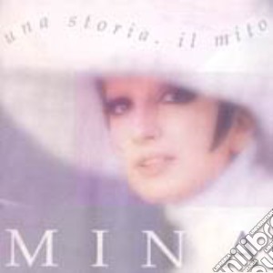 Mina - Una Storia Il Mito cd musicale di MINA