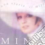 Mina - Una Storia Il Mito cd