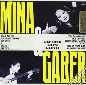 Mina / Giorgio Gaber - Un'ora Con Loro cd musicale di MINA & GABER