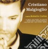 Malgioglio Cristiano - Cristiano Malgioglio Canta Roberto Carlos cd