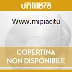 Www.mipiacitu cd