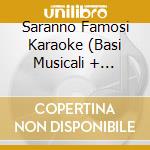 Saranno Famosi Karaoke (Basi Musicali + Testi) / Various cd