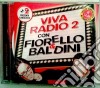 Viva Radio 2 Con Fiorello & Baldini cd
