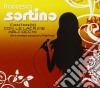 Francesca Sortino - Cantando Con Le Lacrime Agli Occhi cd