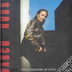 Rossi Vasco - Cosa Succede In Citta' cd musicale di ROSSI VASCO