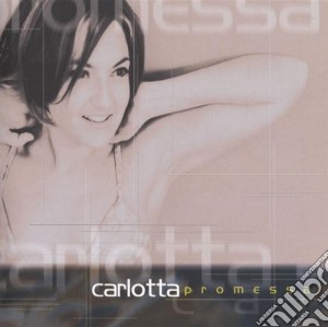 Carlotta - Promessa cd musicale di CARLOTTA
