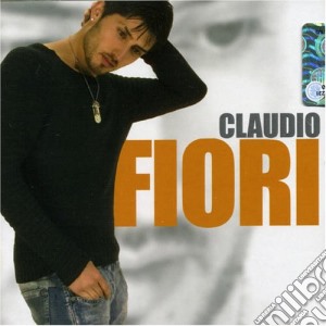 Claudio Fiori - Claudio Fiori cd musicale di Claudio Fiori