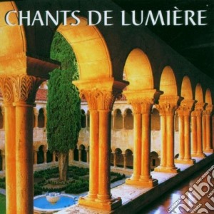 V/A - Chants De Lumiere cd musicale di V/A
