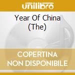 Year Of China (The) cd musicale