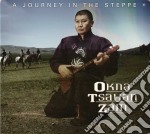 Okna Tsahan Zam - A Journey In The Steppe