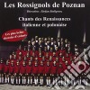 Rossignols De Poznan, Les - Chants Des Renaissances Italiennes cd