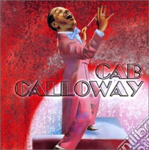 Cab Calloway - Minnie The Moocher (2 Cd) cd musicale di CALLOWAY CAB