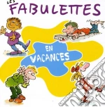 Anne Sylvestre - Les Fabulettes En Vacances cd