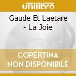 Gaude Et Laetare - La Joie cd