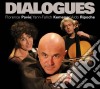 Kemener / Ripoche / Pavie - Dialogues cd