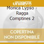 Monica Lypso - Ragga Comptines 2 cd