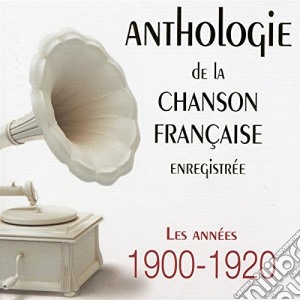 Anthologie De La Chanson Francaise 1900-1920 / Various (10 Cd) cd musicale