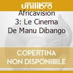 Africavision 3: Le Cinema De Manu Dibango cd