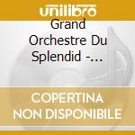 Grand Orchestre Du Splendid - Pirouette Cacahou'Te