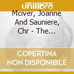 Mciver, Joanne And Sauniere, Chr - The Three Sisters cd musicale di Mciver, Joanne And Sauniere, Chr