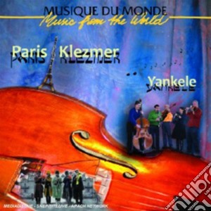 Yankele - Paris Klezmer cd musicale di Yankele
