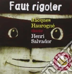 Jacques Haurogne - Chante Salvador / Faut Rigoler cd