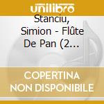 Stanciu, Simion - Flûte De Pan (2 Cd) cd