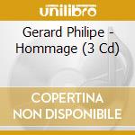 Gerard Philipe - Hommage (3 Cd) cd