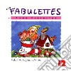 Anne Sylvestre - Fabulettes 12 : Fabulettes Pour De cd