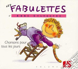 Anne Sylvestre - Fabulettes 15 : Chansons Pour Tous cd musicale di Anne Sylvestre